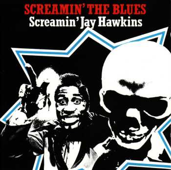 CD Screamin' Jay Hawkins: Screamin' The Blues