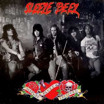 Album Sleeze Beez: Screwed Blued & Tattooed