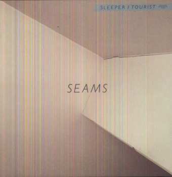 LP Seams: Tourist / Sleeper