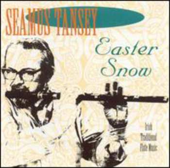 Album Seamus Tansey: Easter Snow