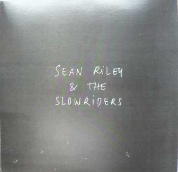 LP Sean Riley & The Slowriders: Sean Riley & The Slowriders LTD