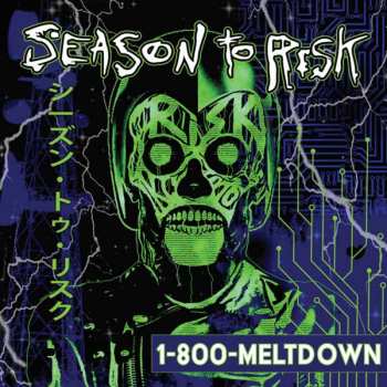 CD Season To Risk: Season To Risk - 1-800-meltdown