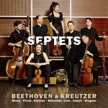 Album Sebastian Manz: Beethoven & Kreutzer Septets