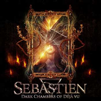 Album Sebastien: Dark Chambers Of Déjà Vu