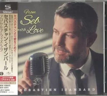 Sébastien Izambard: From Seb With Love