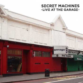 2LP Secret Machines: Live at the Garage LTD | NUM