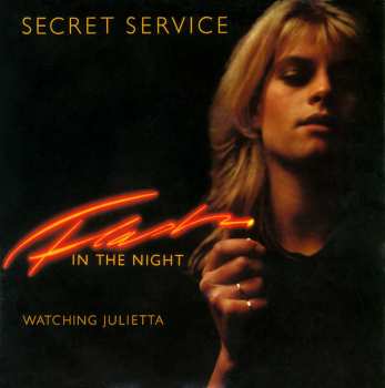 Album Secret Service: Flash In The Night