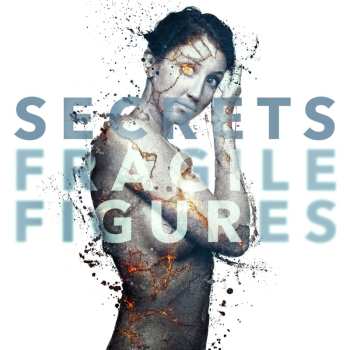 CD Secrets: Fragile Figures