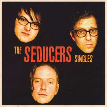 LP The Seducers: Singles LTD