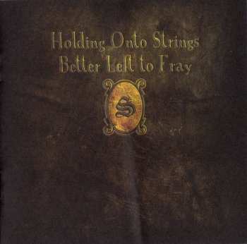 CD Seether: Holding Onto Strings Better Left To Fray