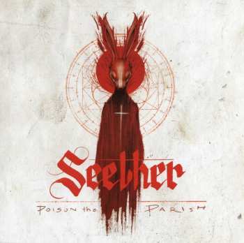 CD Seether: Poison The Parish