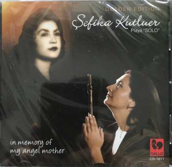 CD Sefika Kutluer: In Memory Of My Angel Mother