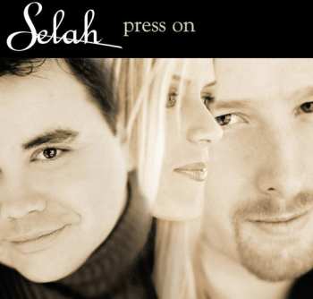 CD Selah: Press On