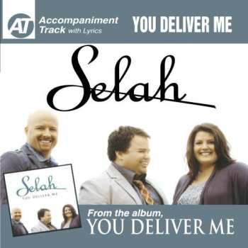 CD Selah: You Deliver Me