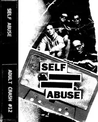 Self Abuse: Self Abuse