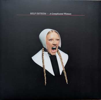 LP Self Esteem: A Complicated Woman