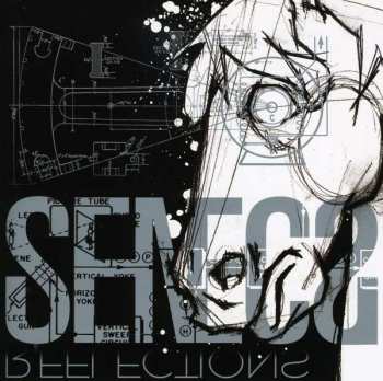 Album Seneca: Reflections