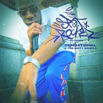 LP Sensational X The Dirty Sample: Spot Rocker