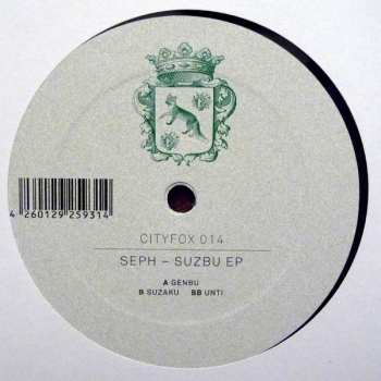 LP Seph: Suzbu EP
