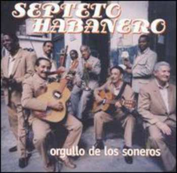 Album Septeto Habanero: Orgullo de Los Soneros