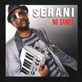 Album Serani: No Games