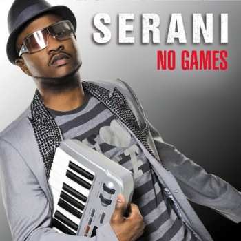 Album Serani: No Games
