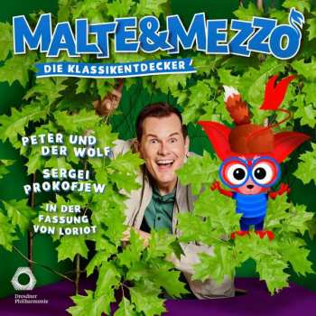 Album Serge Prokofieff: Malte & Mezzo - Die Klassikentdecker: Peter Und Der Wolf