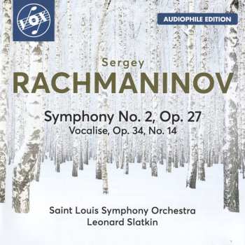 CD Sergei Vasilyevich Rachmaninoff: Symphony No. 2 In E Minor, Op. 27 / Vocalise, Op. 34, No. 14
