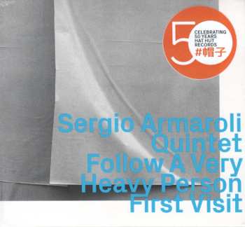 CD Sergio Armaroli Quintet: Follow A Very Heavy Person First Visit