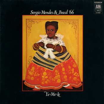 LP Sérgio Mendes & Brasil '66: Ye-Me-Le