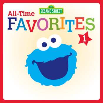 Album Sesame Street: All-Time Favorites 1