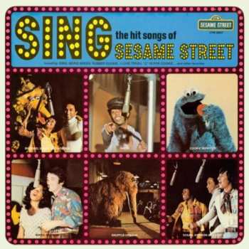 Album Sesame Street: Sing The Hit Songs Of Sesame Street