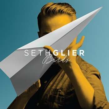 Album Seth Glier: Birds