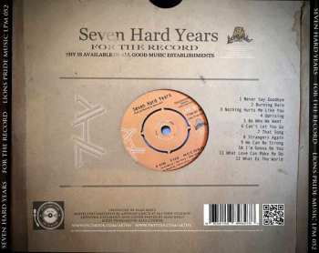 CD Seven Hard Years: For The Record