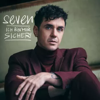 Seven: Ich Bin Mir Sicher!