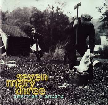 Album Seven Mary Three: American Standard