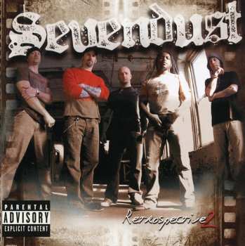 Album Sevendust: Retrospective 2