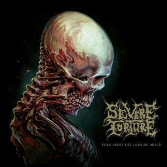LP Severe Torture: Torn From the Jaws of Death