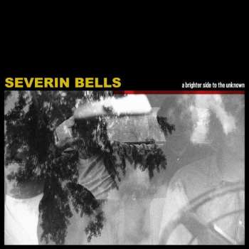 LP Severin Bells: A Brighter Side To The Unknown CLR | LTD