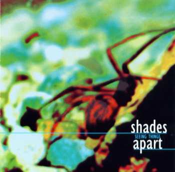 Album Shades Apart: Seeing Things
