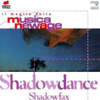 Album Shadowfax: Shadowdance