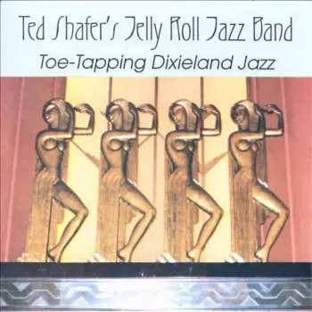 Shafer,ted / Jelly Roll Jazz Band: Toe