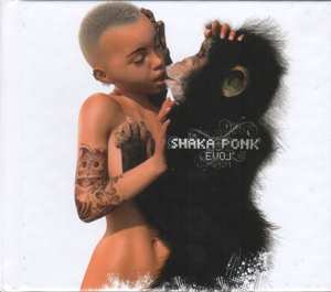 CD Shaka Ponk: The Evol' LTD | DLX