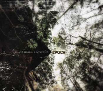 Album Shane Morris: Epoch