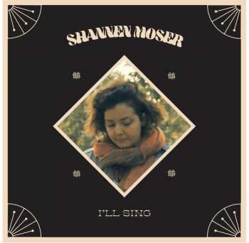 CD Shannen Moser: I’ll Sing