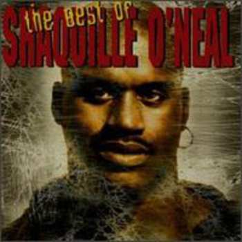 Album Shaquille O'Neal: The Best Of Shaquille O'Neal