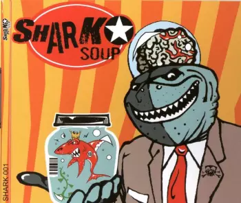 Shark Soup: Shark Soup