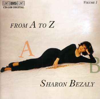 Album Sharon Bezaly: From A To Z. Volume 1