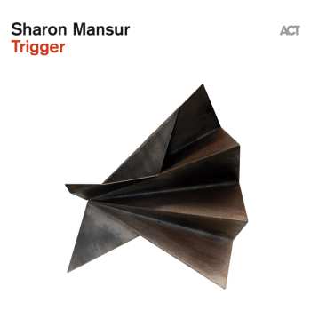 CD Sharon Mansur: Trigger