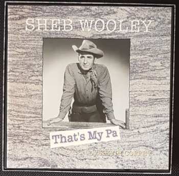 4CD Sheb Wooley: That's My Pa